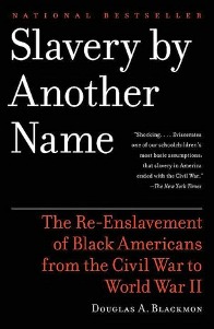 Slavery by Another Name